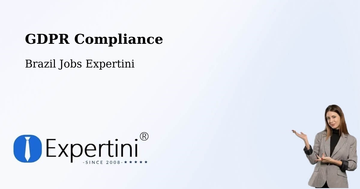 EU GDPR Compliance Statement – Itajubá - Brazil Jobs Expertini