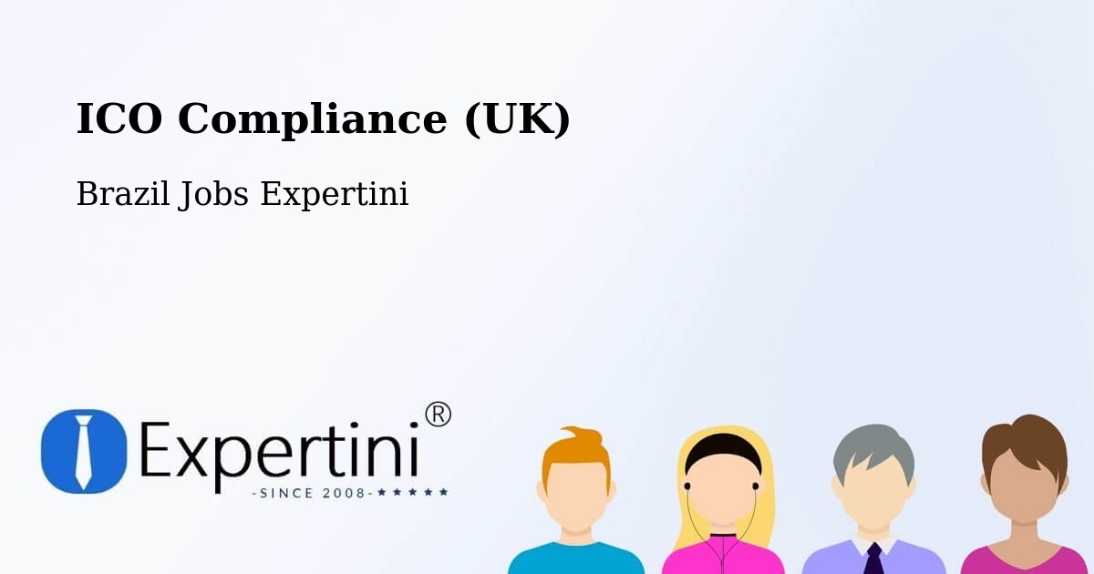 UK Data Protection & ICO Compliance – Itajubá - Brazil Jobs Expertini