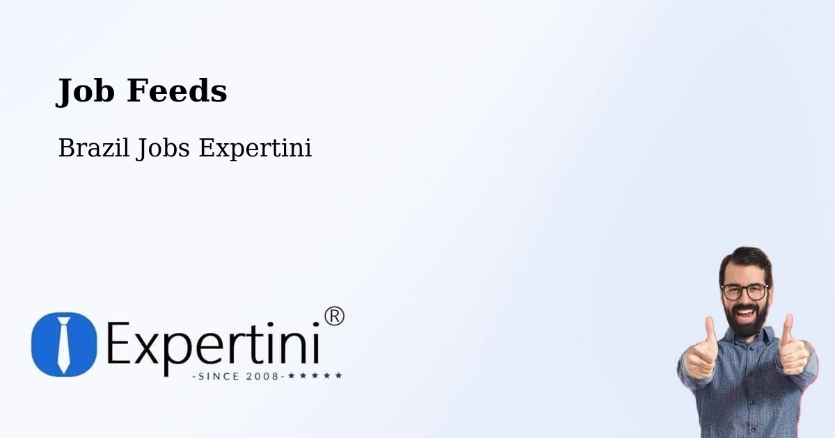 Job Listings Feed – Itajubá - Brazil Jobs Expertini